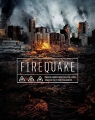 Огненная дрожь / Firequake (2014) DVDRip