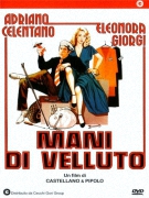 Бархатные ручки / Mani di velluto (1979) DVDRip