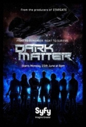 Тёмная материя / Dark Matter [S01-02] (2015-2016) WEB-DLRip от Generalfilm | КПК | LostFilm